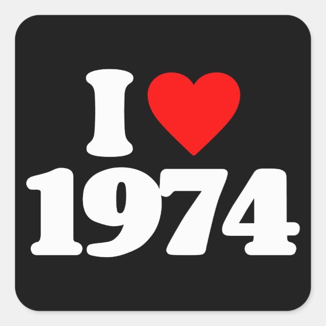 I LOVE 1974 SQUARE STICKER (Front)
