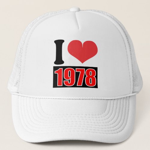 I love 1978    _ Hat