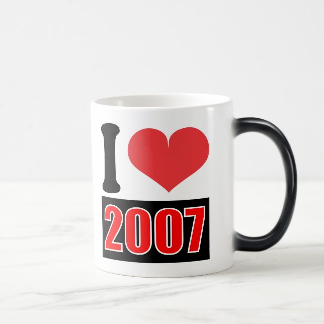 I love 2007 - Mugs (Right)