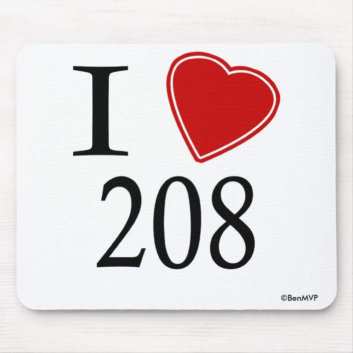 I Love 208 Boise Mousepad