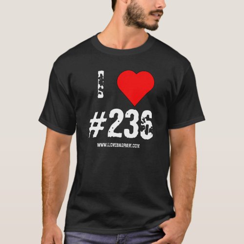 I LOVE 236 T_Shirt