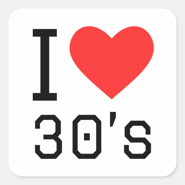 I love 30s square sticker (Front)