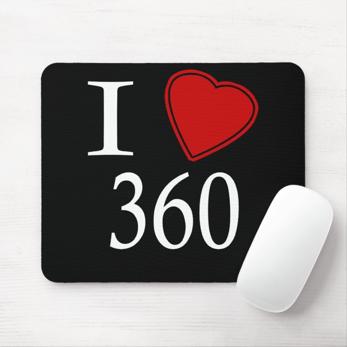 I Love 360 Olympia Mousepad