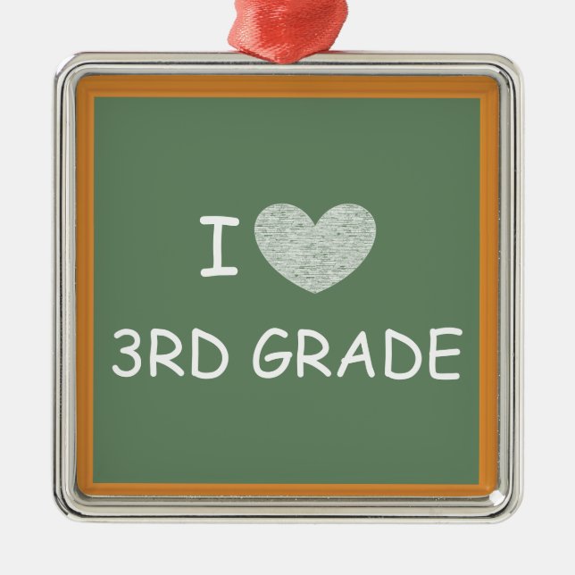I Love 3rd Grade Metal Ornament (Front)