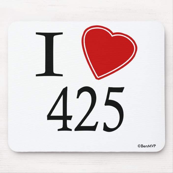 I Love 425 Redmond Mousepad