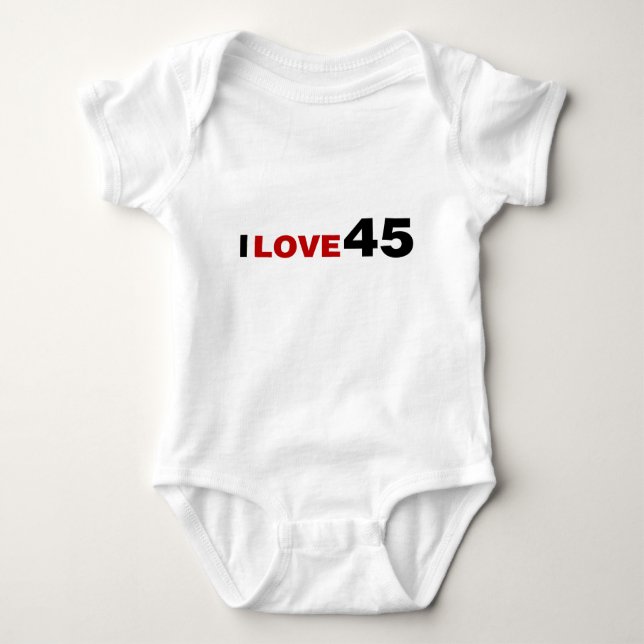 I Love 45 Baby Bodysuit (Front)