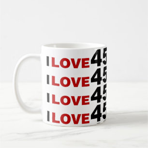 I Love 45  Coffee Mug
