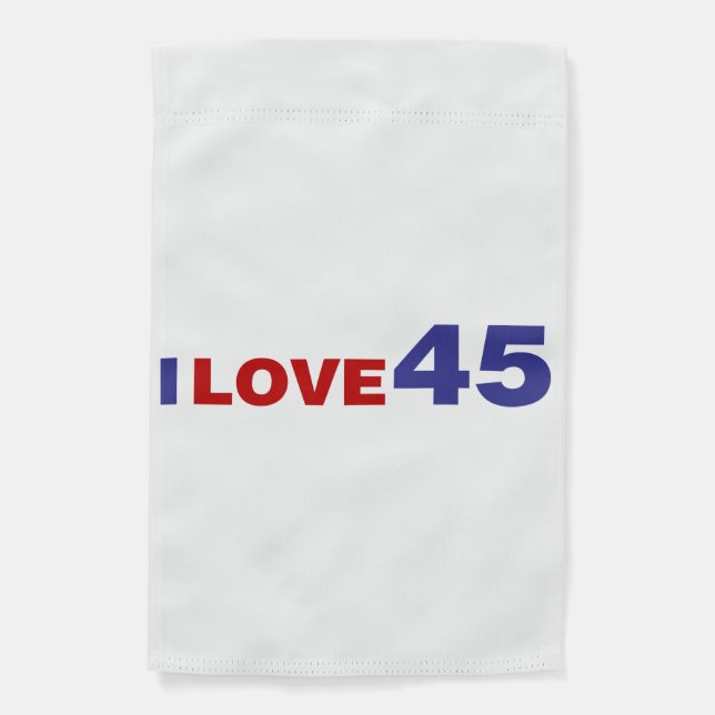 I Love 45 Garden Flag (Front)