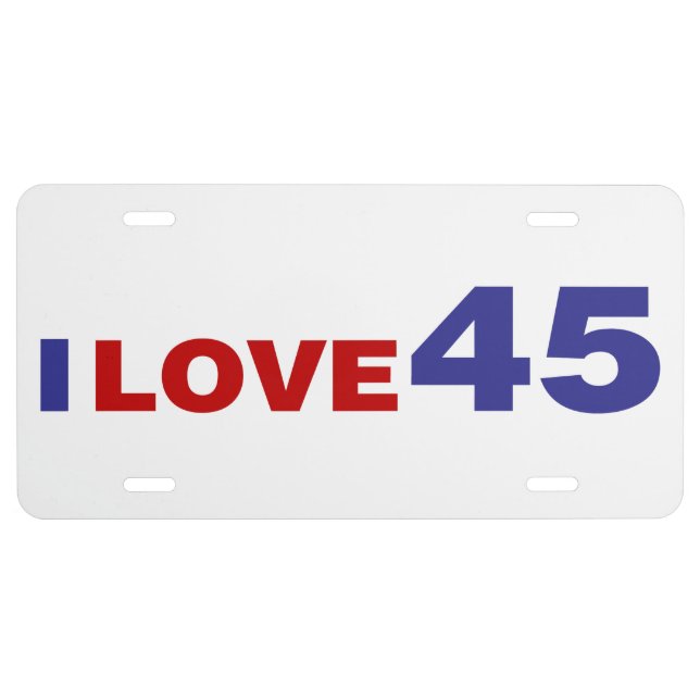 I Love 45 License Plate (Front)