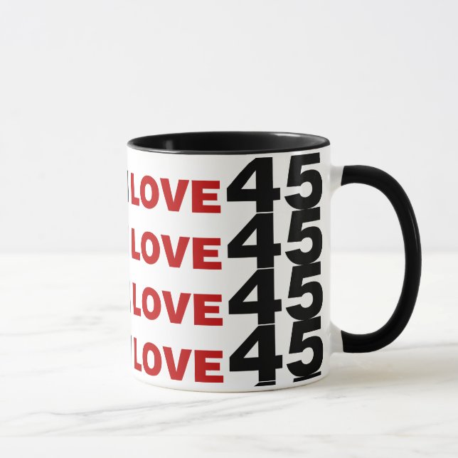 I Love 45 Mug (Right)