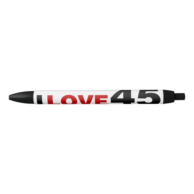 I Love 45 Pen (Front)
