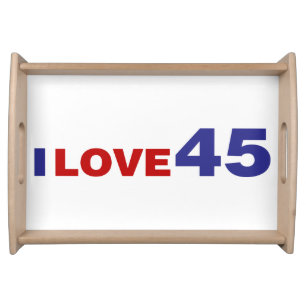 I Love 45 Serving Tray