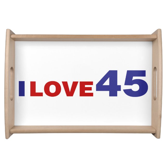 I Love 45 Serving Tray (Front)