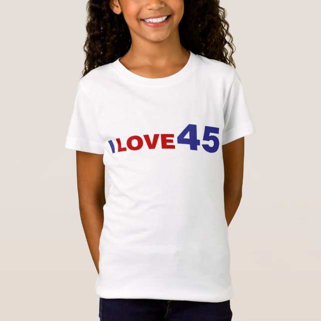 I Love 45 T-Shirt (Front)