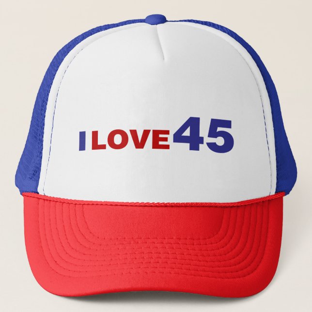 I Love 45 Trucker Hat (Front)