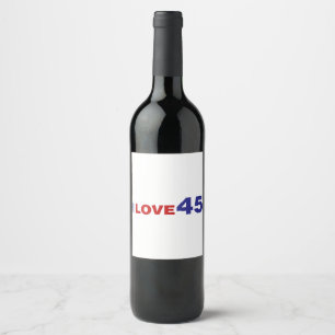 I Love 45 Wine Label
