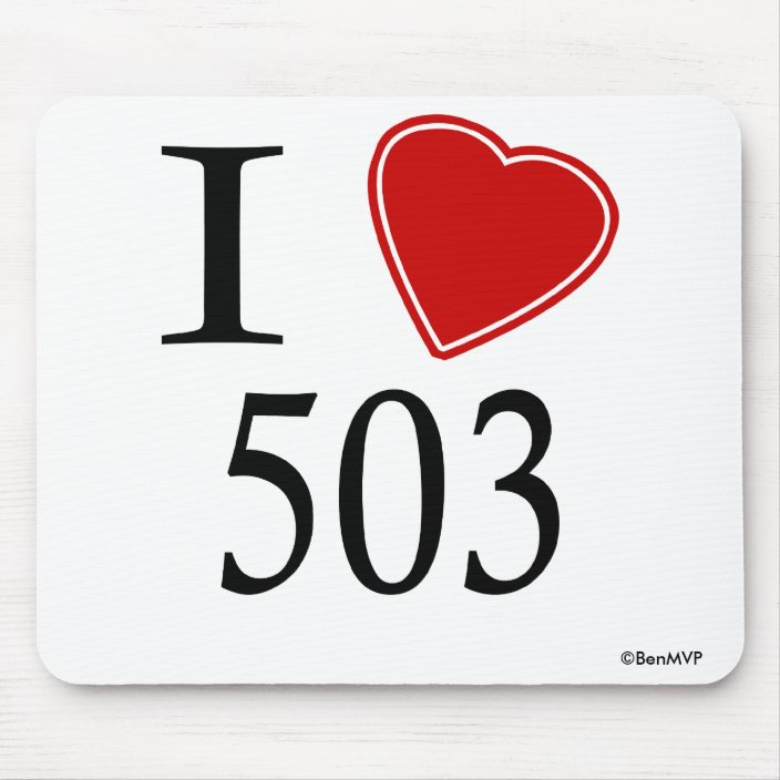 I Love 503 Portland Mousepad