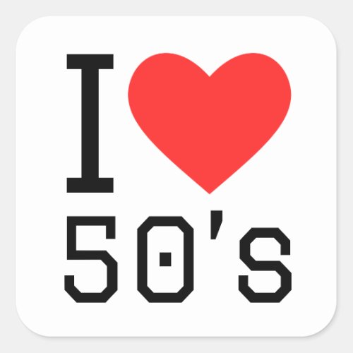 I love 50s square sticker
