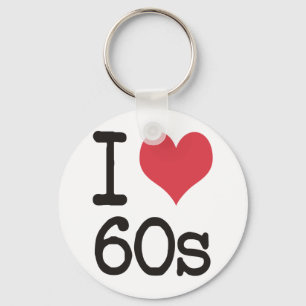 I Love 60s Vintage & Retro Designs! Keychain