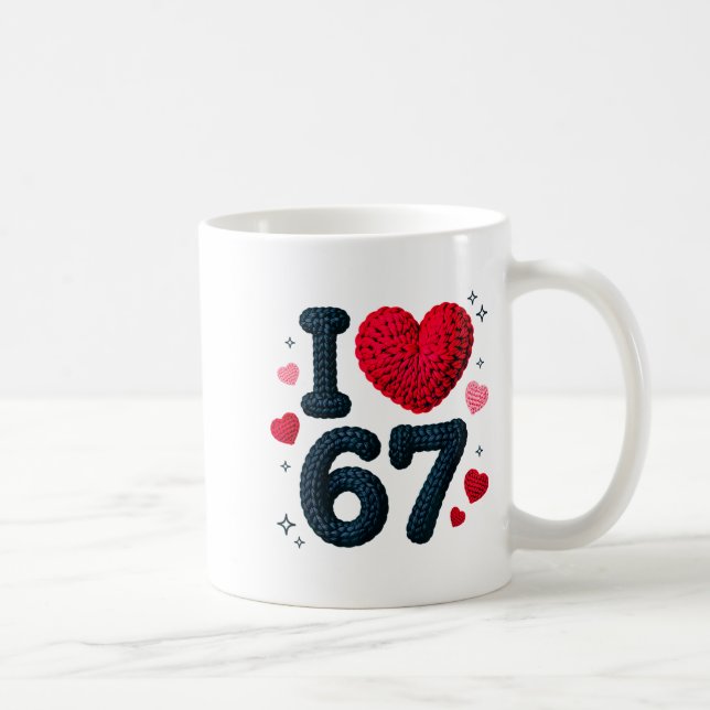 I Love 67 Cute Cozy 67 Knitted Yarn Pattern 67 Mem Coffee Mug (Right)
