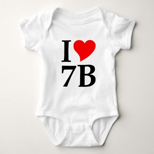 I love 7B Baby Bodysuit