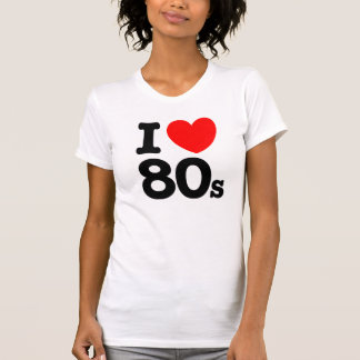 I Love 80's T-Shirt