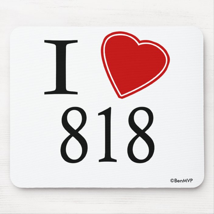 I Love 818 Los Angeles Mouse Pad