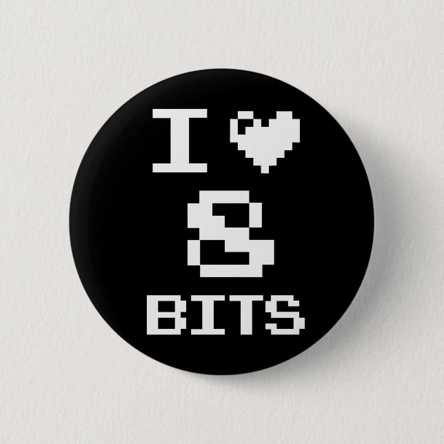 I Love 8 Bits Button (Front)