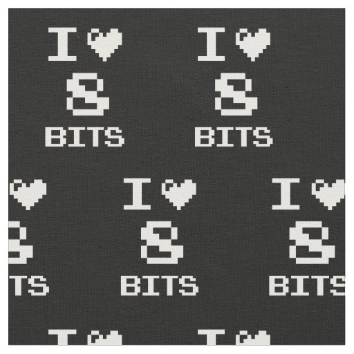 I Love 8 Bits, gamer geek design Fabric