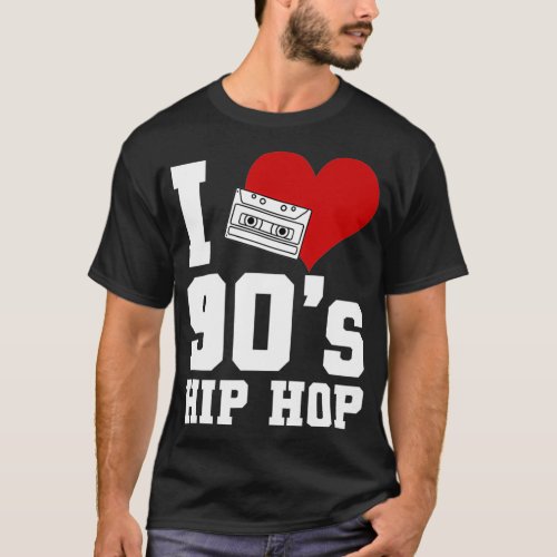 I Love 90s Hip Hop Cool Krumping Dance Hip Hop T_Shirt