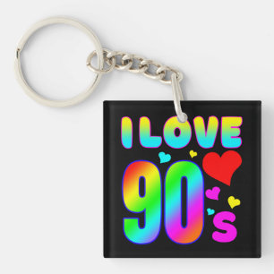 i love 90s keychain