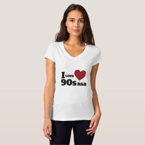I Love 90s RB Music Classic 90s music T_Shirt