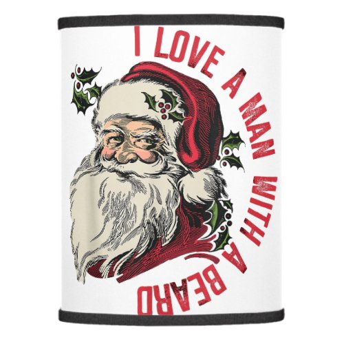 I love a man with a beard Santa Claus Christmas Xm Lamp Shade