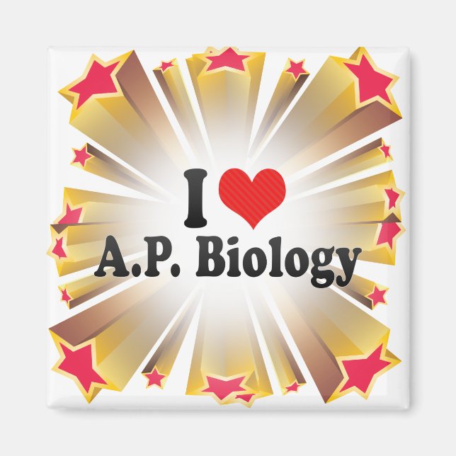 I Love A.P. Biology Magnet (Front)