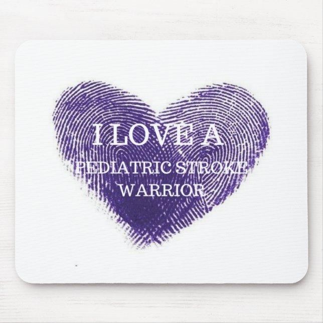 I love a pediatric stroke warrior mouse pad (Front)