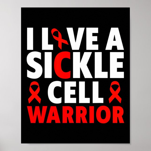 I Love a Sickle Cell Warrior - Sickle Cell Awarene Poster (Front)