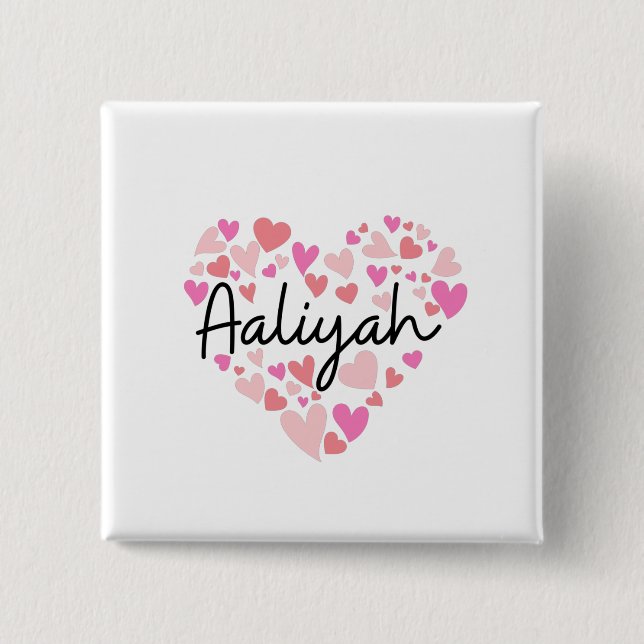 I love Aaliyah Button (Front)