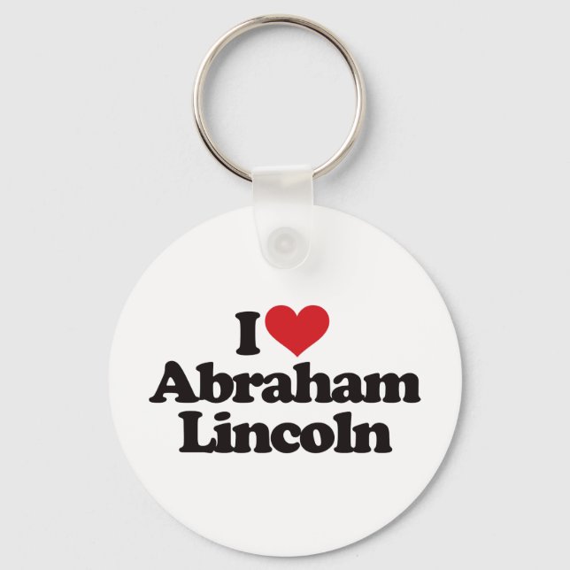 I Love Abraham Lincoln Keychain (Front)