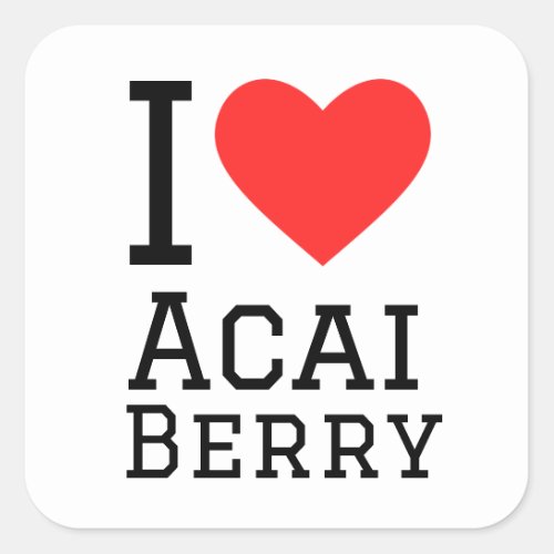 I love acai berry square sticker