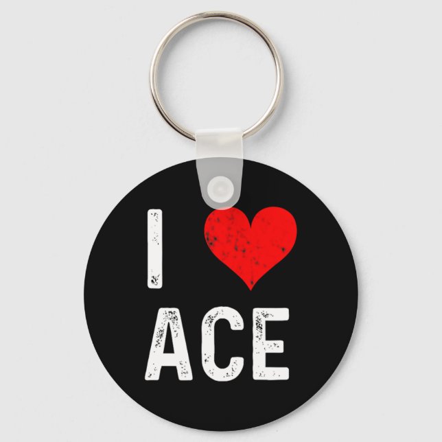 I Love Ace  Keychain (Front)