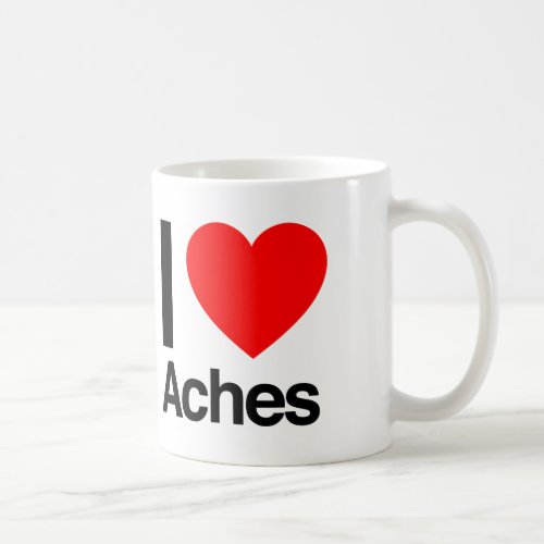 i love aches coffee mug