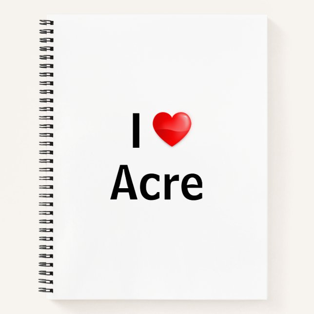 I love Acre Notebook (Front)