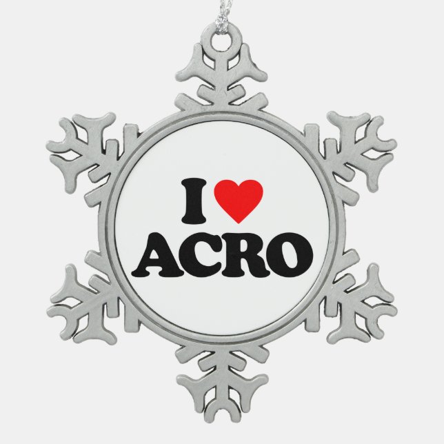 I LOVE ACRO SNOWFLAKE PEWTER CHRISTMAS ORNAMENT (Front)