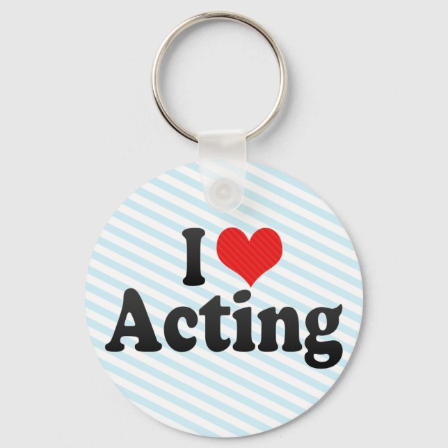 I Love Acting Keychain (Front)