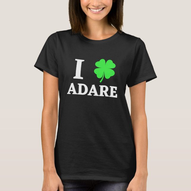 I LOVE ADARE T-Shirt (Front)
