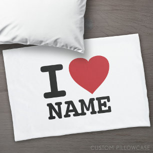 I Love Add Name - Classic Red Heart Black Type Pillow Case