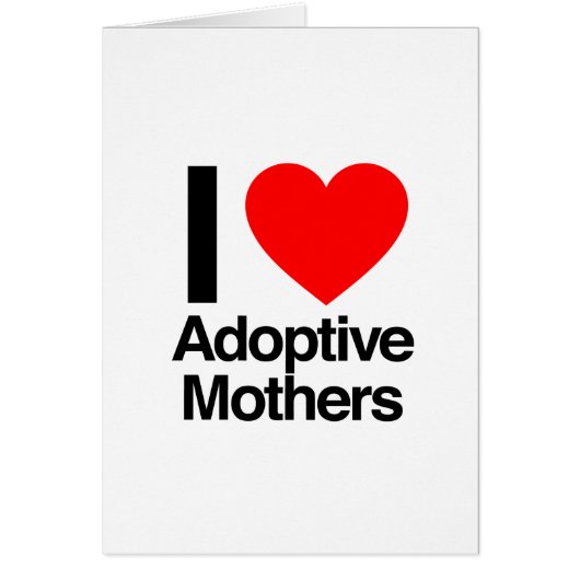 i love adoptive mothers (Front)