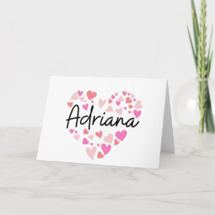 I love Adriana - hearts for Adriana Note Card