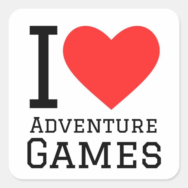 I love adventure games  square sticker (Front)