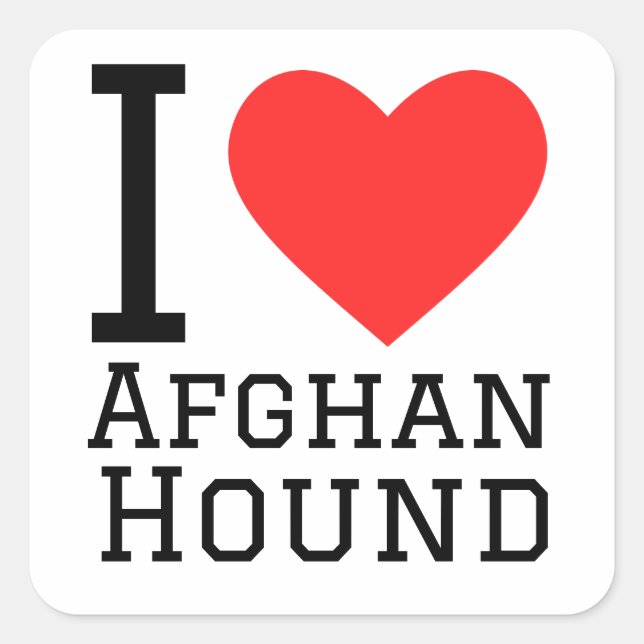 I love afghan hound  square sticker (Front)